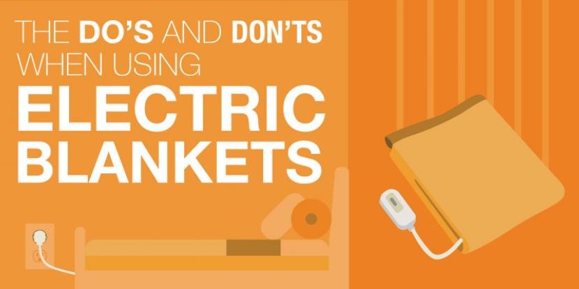 The Do’s and Don’ts When Using Electric Blankets