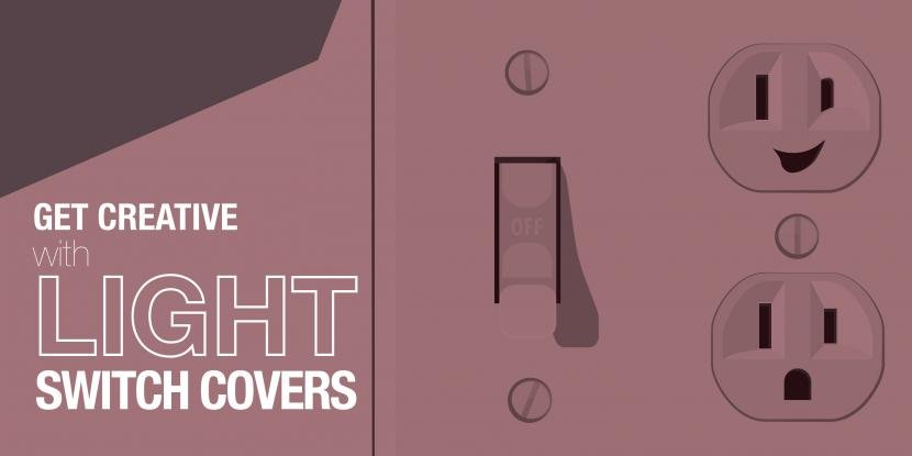 Get Creative with Light Switch Covers