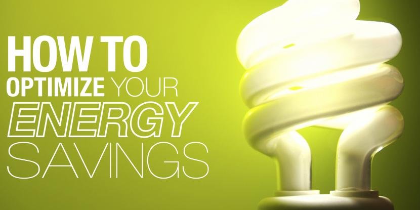 How to Optimize Your Energy Savings